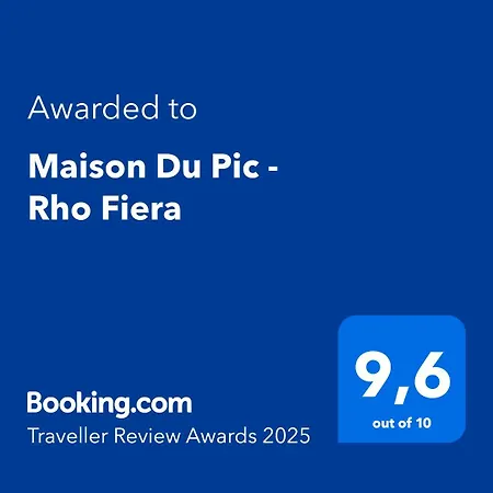 Maison Du Pic - Rho Fiera * Pero